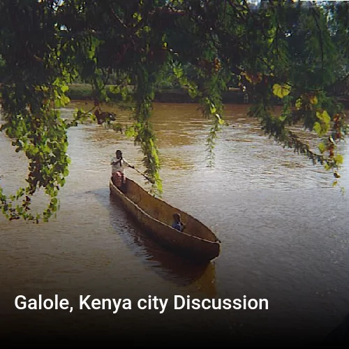 Galole, Kenya city Discussion