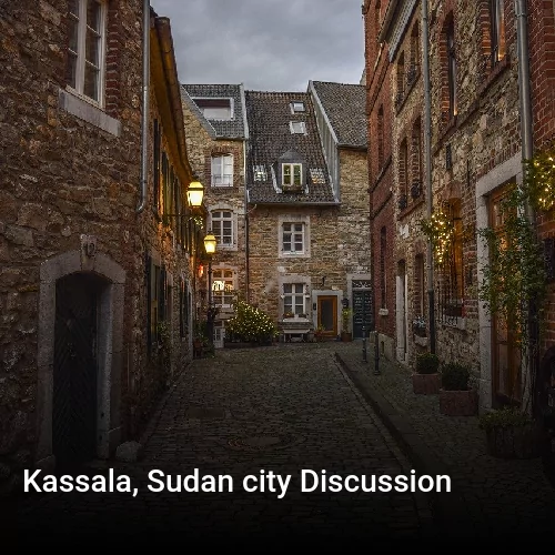 Kassala, Sudan city Discussion
