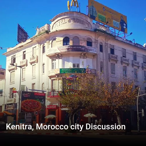 Kenitra, Morocco city Discussion