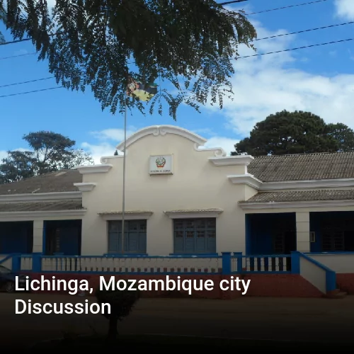Lichinga, Mozambique city Discussion