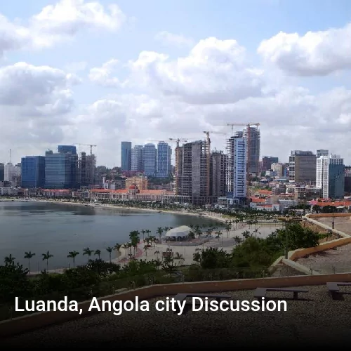 Luanda, Angola city Discussion