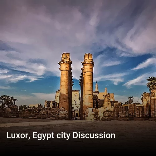 Luxor, Egypt city Discussion
