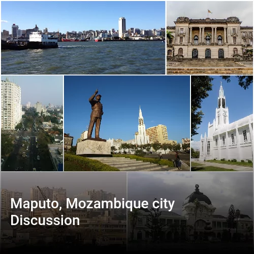 Maputo, Mozambique city Discussion