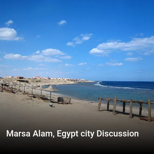 Marsa Alam, Egypt city Discussion