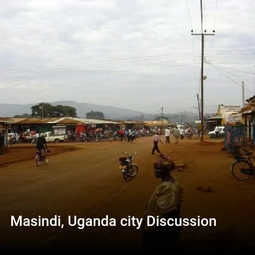 Masindi, Uganda city Discussion