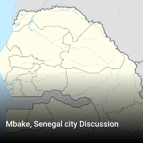 Mbake, Senegal city Discussion