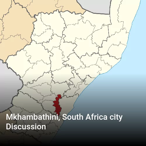 Mkhambathini, South Africa city Discussion