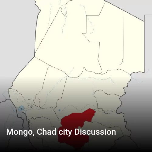 Mongo, Chad city Discussion