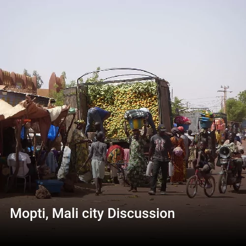 Mopti, Mali city Discussion
