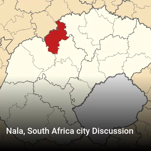 Nala, South Africa city Discussion