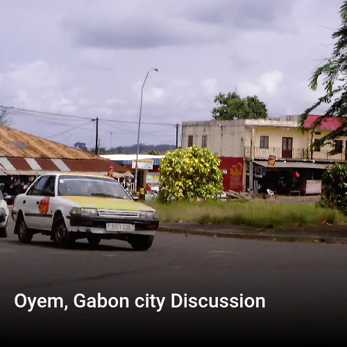 Oyem, Gabon city Discussion
