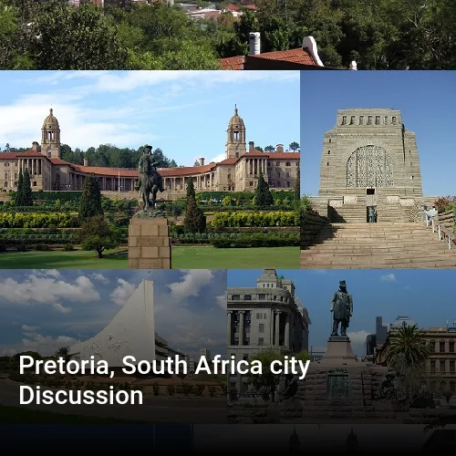 Pretoria, South Africa city Discussion