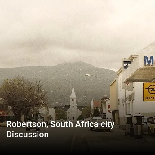 Robertson, South Africa city Discussion