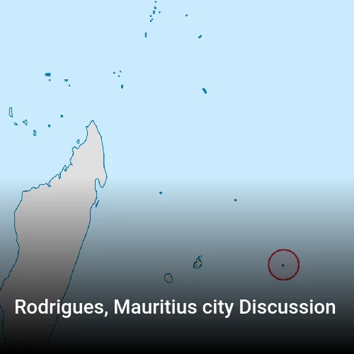 Rodrigues, Mauritius city Discussion