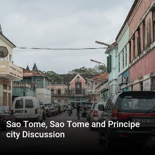 Sao Tome, Sao Tome and Principe city Discussion