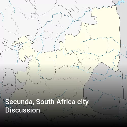 Secunda, South Africa city Discussion
