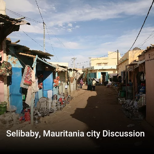 Selibaby, Mauritania city Discussion