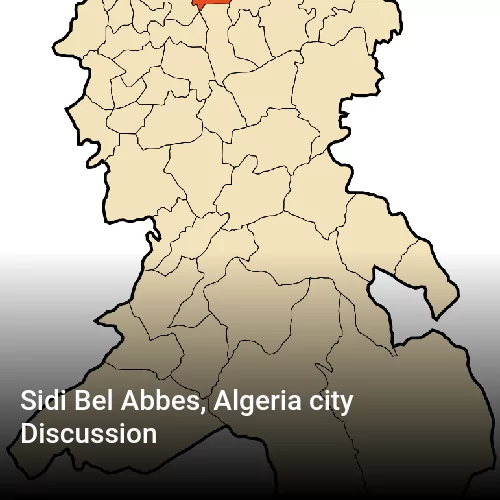 Sidi Bel Abbes, Algeria city Discussion