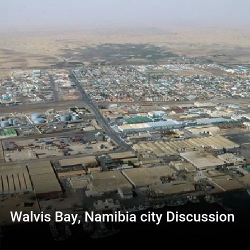 Walvis Bay, Namibia city Discussion