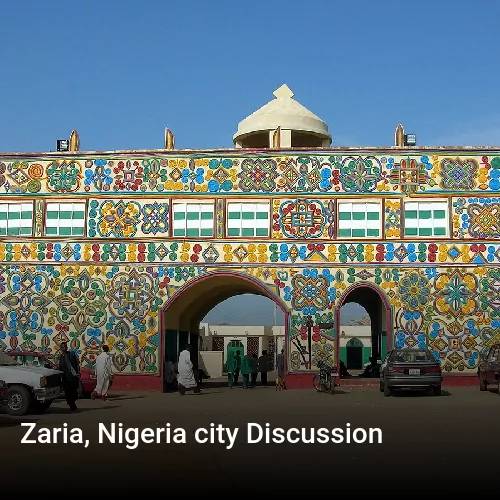 Zaria, Nigeria city Discussion