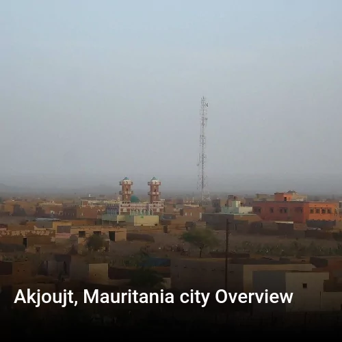 Akjoujt, Mauritania city Overview