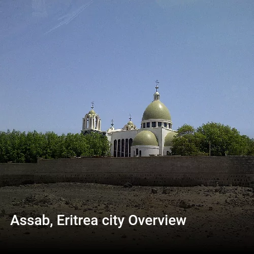 Assab, Eritrea city Overview