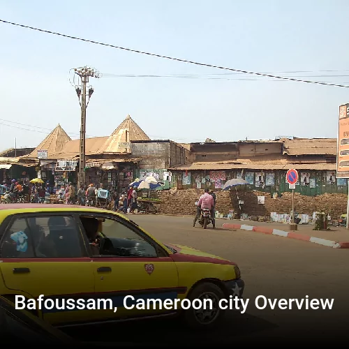 Bafoussam, Cameroon city Overview