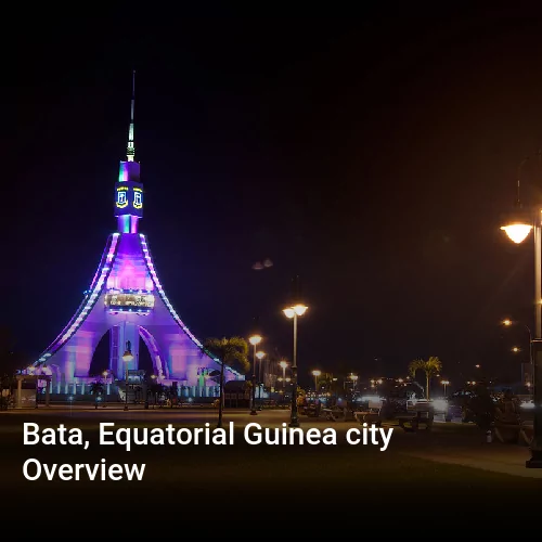 Bata, Equatorial Guinea city Overview