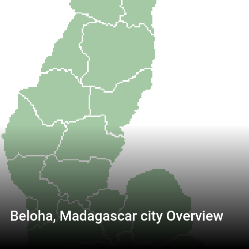 Beloha, Madagascar city Overview