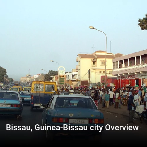 Bissau, Guinea-Bissau city Overview