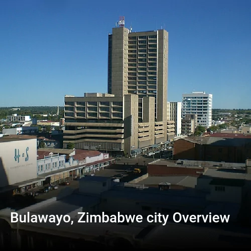 Bulawayo, Zimbabwe city Overview