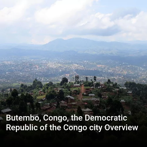Butembo, Congo, the Democratic Republic of the Congo city Overview