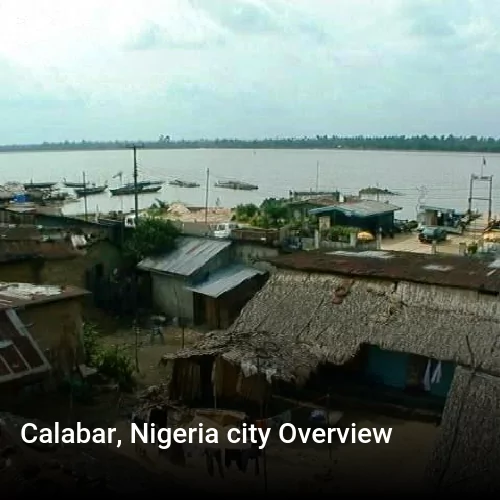 Calabar, Nigeria city Overview