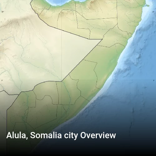 Alula, Somalia city Overview