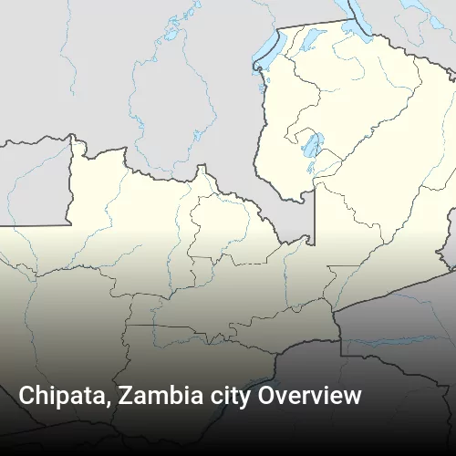 Chipata, Zambia city Overview