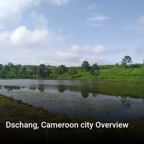 Dschang, Cameroon city Overview
