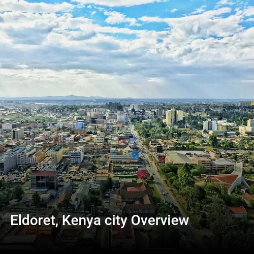 Eldoret, Kenya city Overview