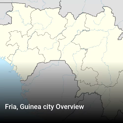 Fria, Guinea city Overview