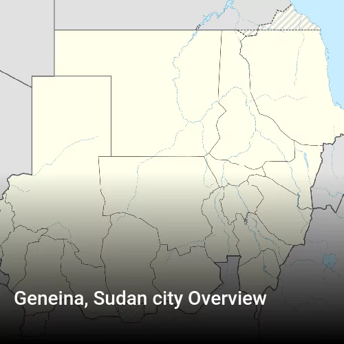 Geneina, Sudan city Overview