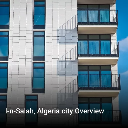 I-n-Salah, Algeria city Overview
