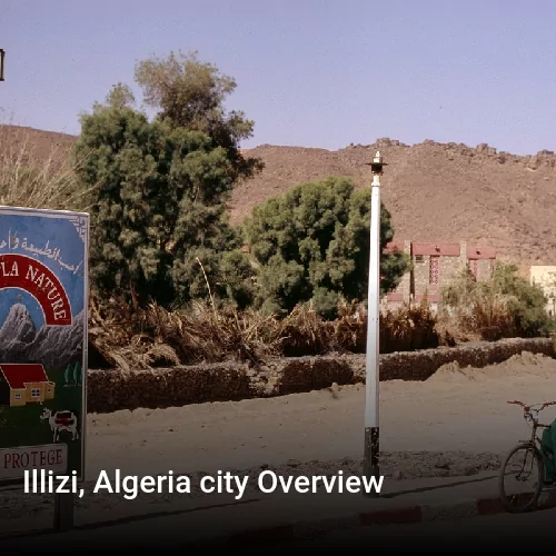Illizi, Algeria city Overview