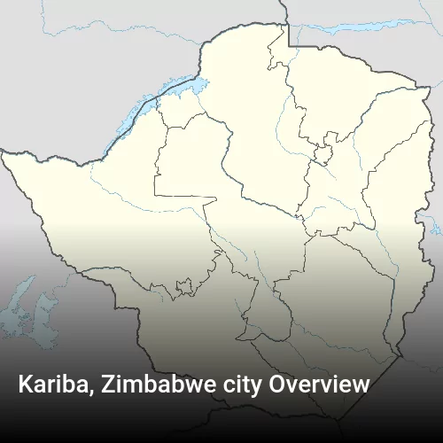Kariba, Zimbabwe city Overview