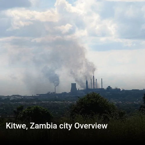 Kitwe, Zambia city Overview