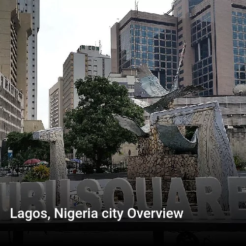 Lagos, Nigeria city Overview