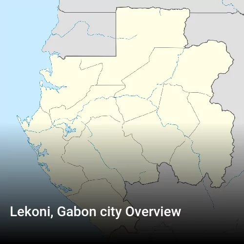 Lekoni, Gabon city Overview