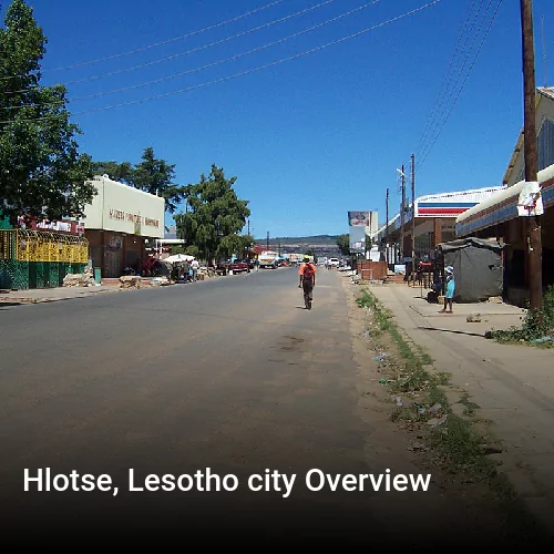 Hlotse, Lesotho city Overview