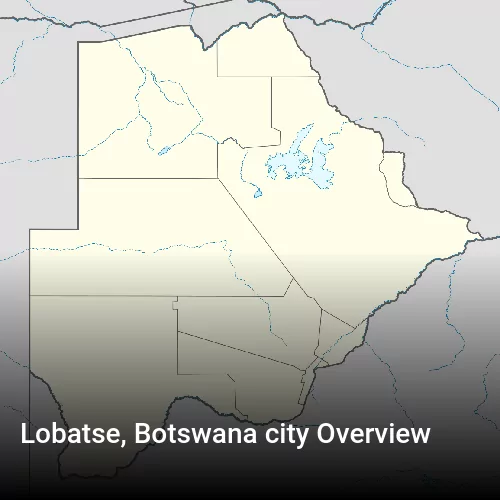 Lobatse, Botswana city Overview