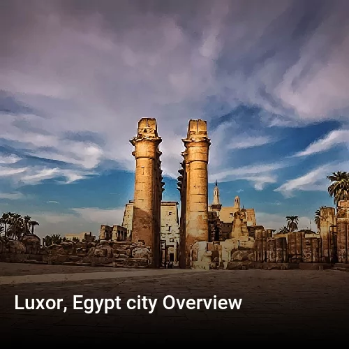 Luxor, Egypt city Overview