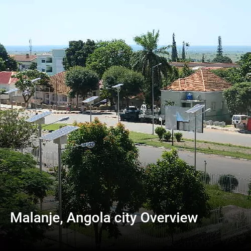 Malanje, Angola city Overview