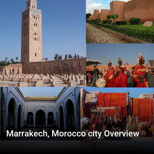 Marrakech, Morocco city Overview